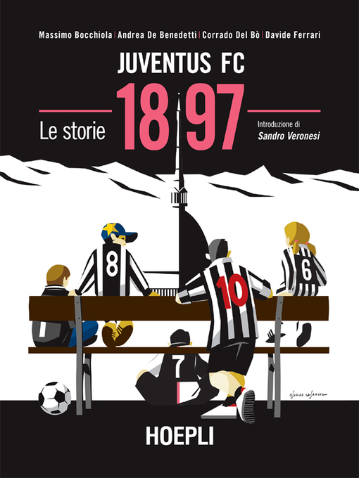 Title details for 1897 Juventus FC by Massimo Bocchiola - Wait list